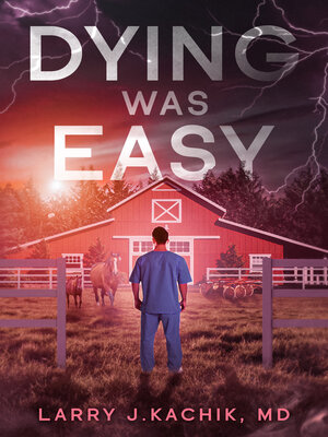 cover image of Dying Was Easy